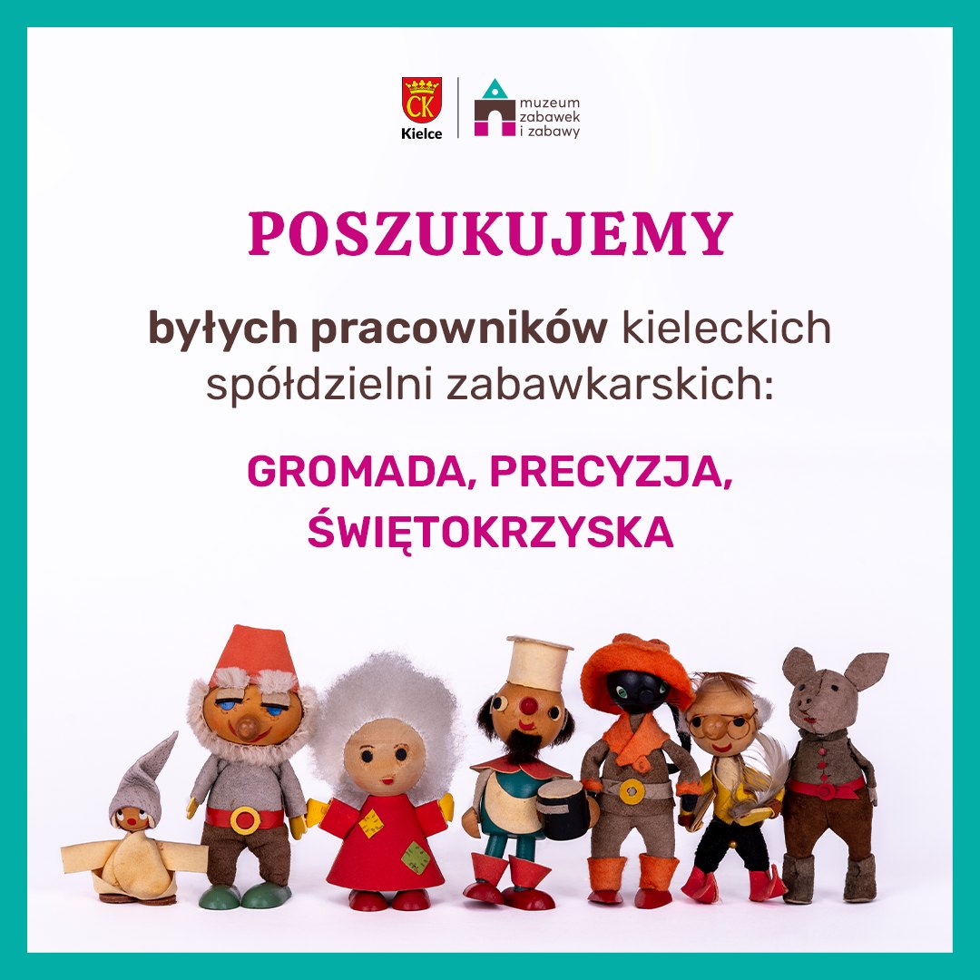 Poszukujemy byłych pracowników kieleckich spółdzielni zabawkarskich: Gromada, Precyzja, Świętokrzyska.